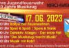 17.06.2023: 40 Jahre Jugendfeuerwehr und 120 Jahre Musikzug der Freiwilligen Feuerwehr Kirchwehren